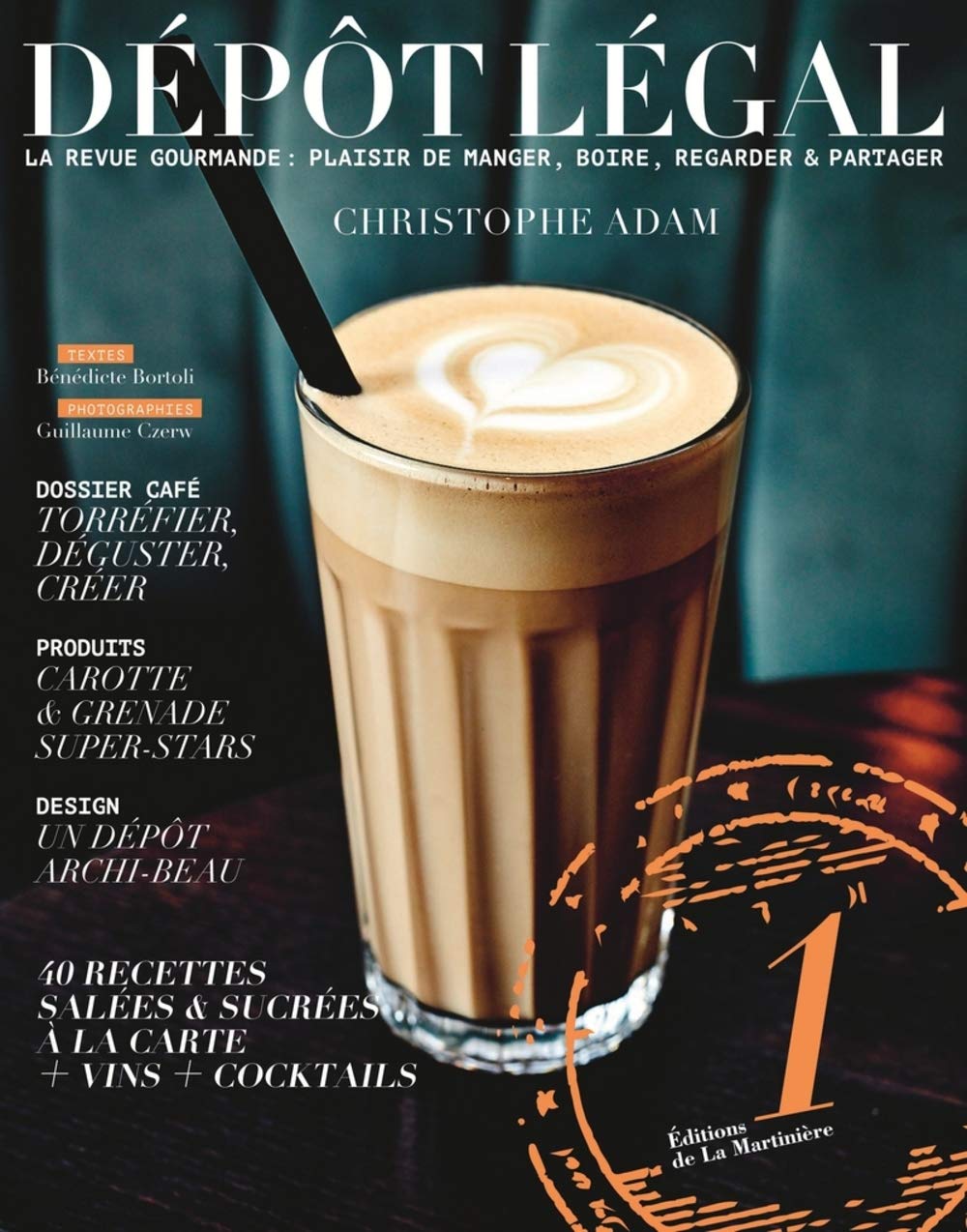 Dépôt légal, n°1: La Revue gourmande Leisure, Home & Garden