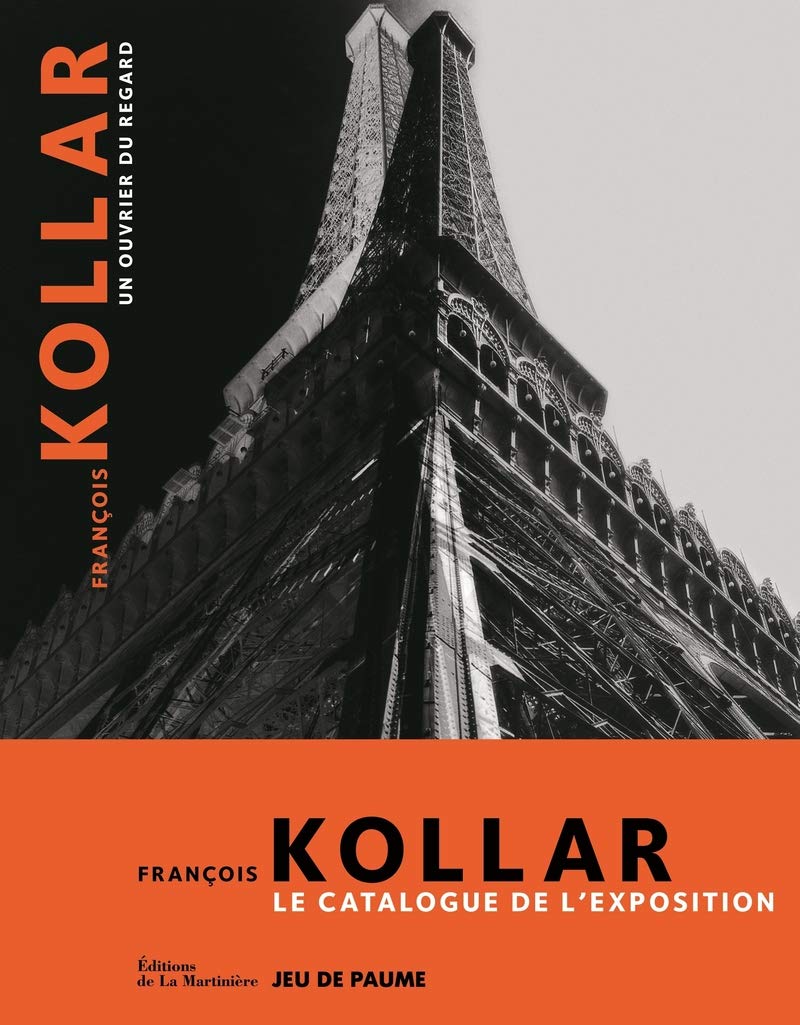 François Kollar, un ouvrier du regard: Le Catalogue de l'exposition Social Sciences