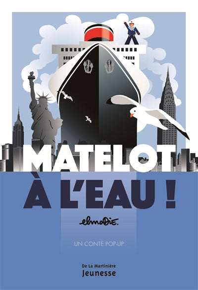 Product Image: Matelot à l'eau ! : un conte pop-up