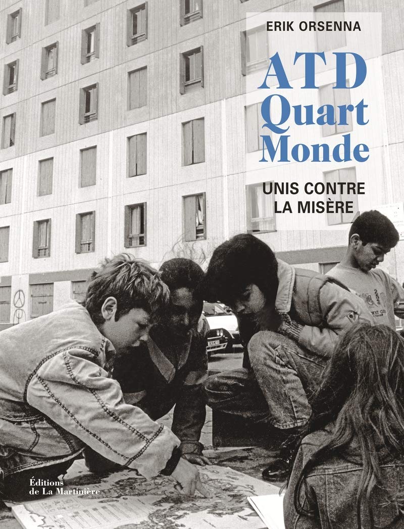 ATD Quart monde: 60 ans de combat en photos, unis contre la misère book