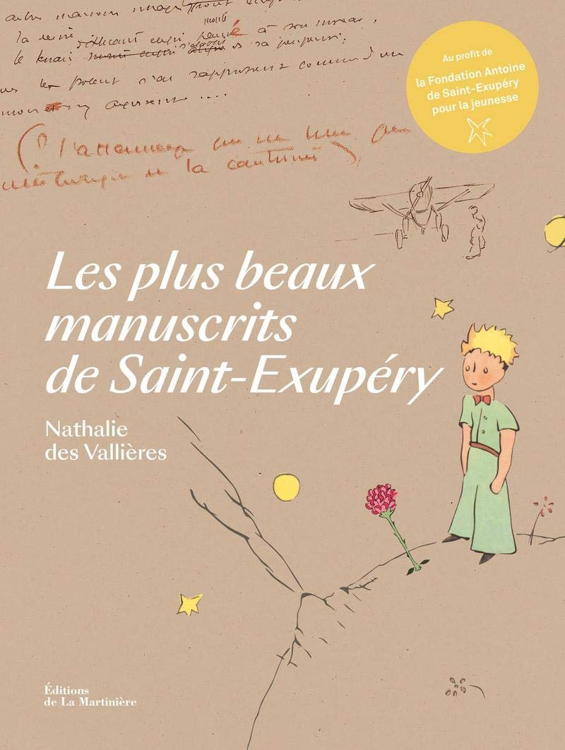 Les Plus beaux manuscrits de Saint-Exupéry Contemporary literature