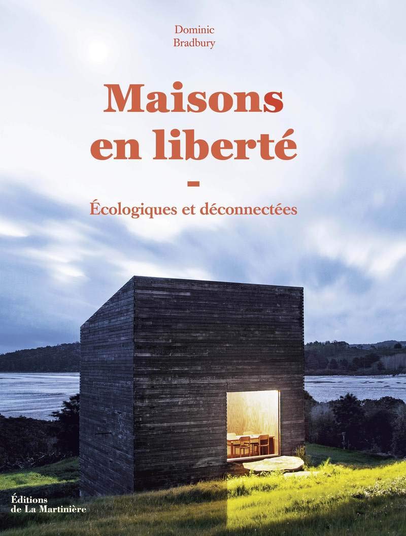 Maisons en liberté: Écologiques et déconnectées book