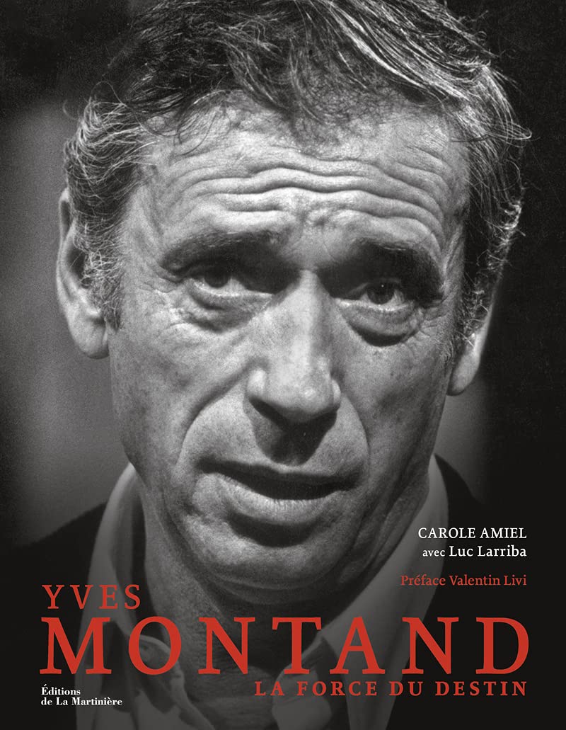 Yves Montand: La force du destin book