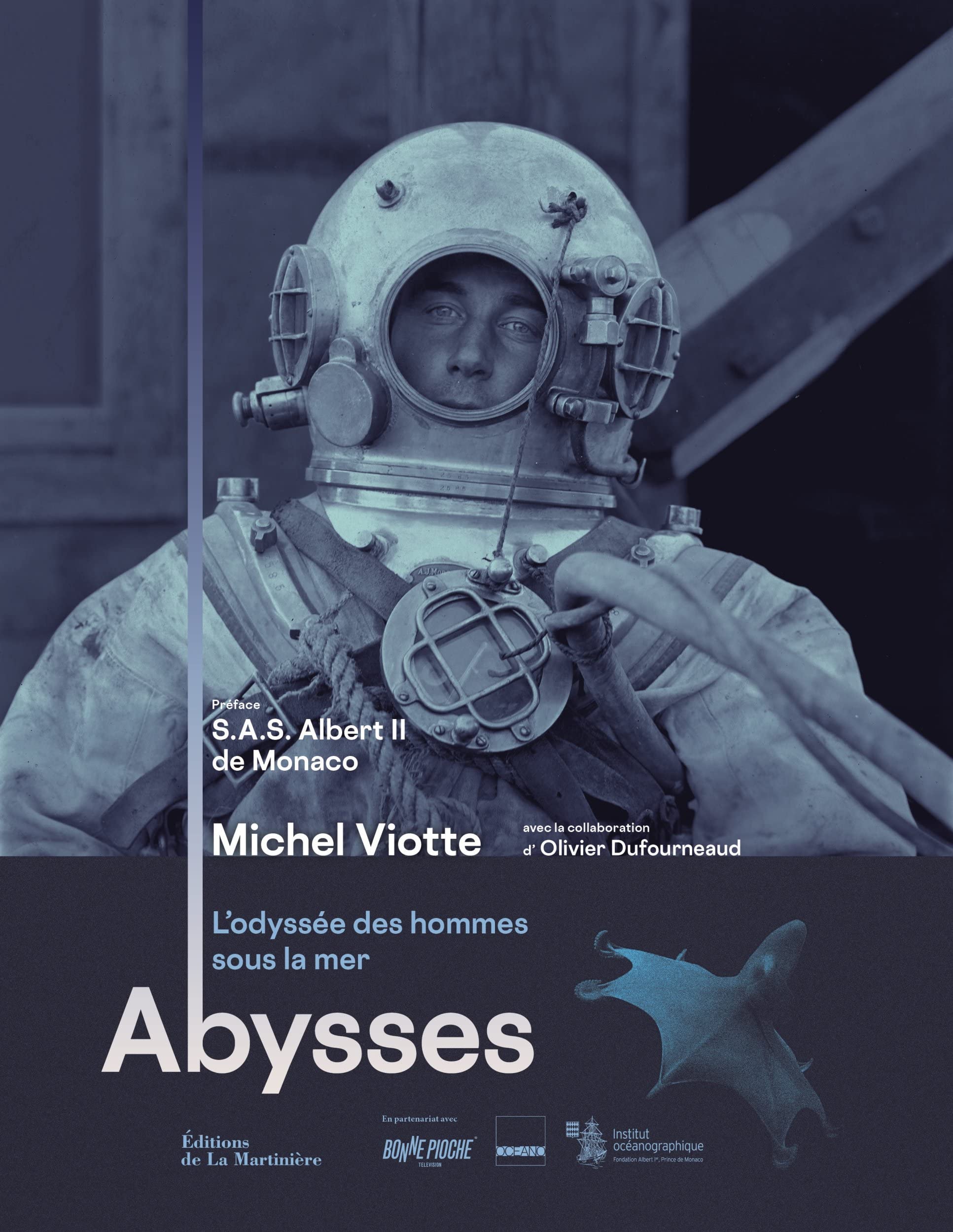 Abysses: L'odyssée des hommes sous la mer book