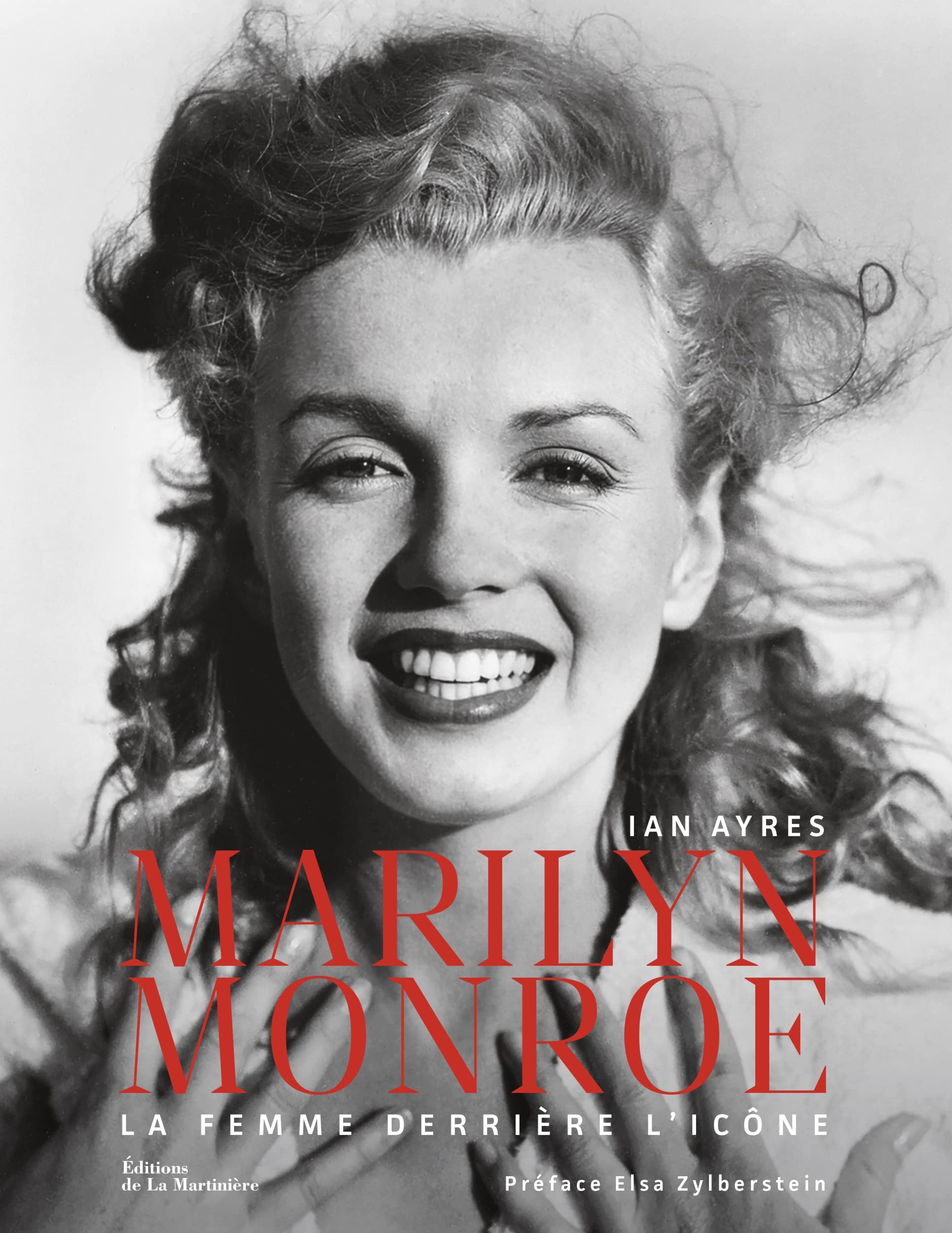 Marilyn Monroe: La femme derrière l'icône book