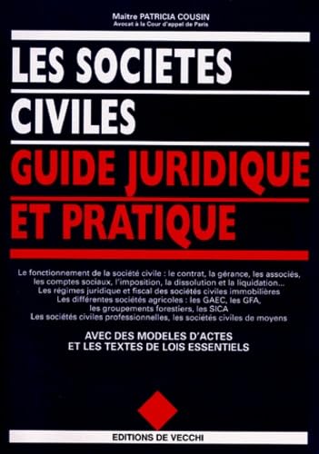 Les sociétés civiles: Guide juridique et pratique book