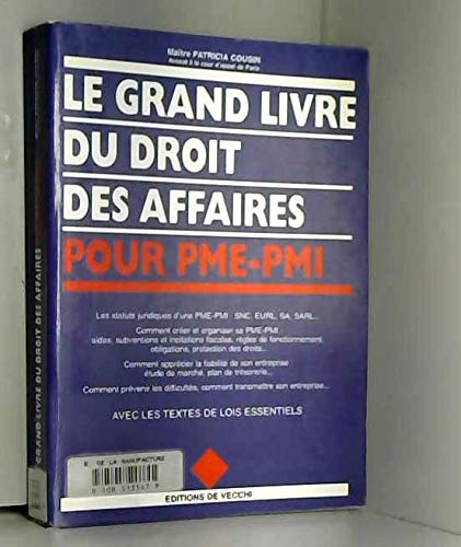 Le grand livre du droit des affaires pour PME-PMI book