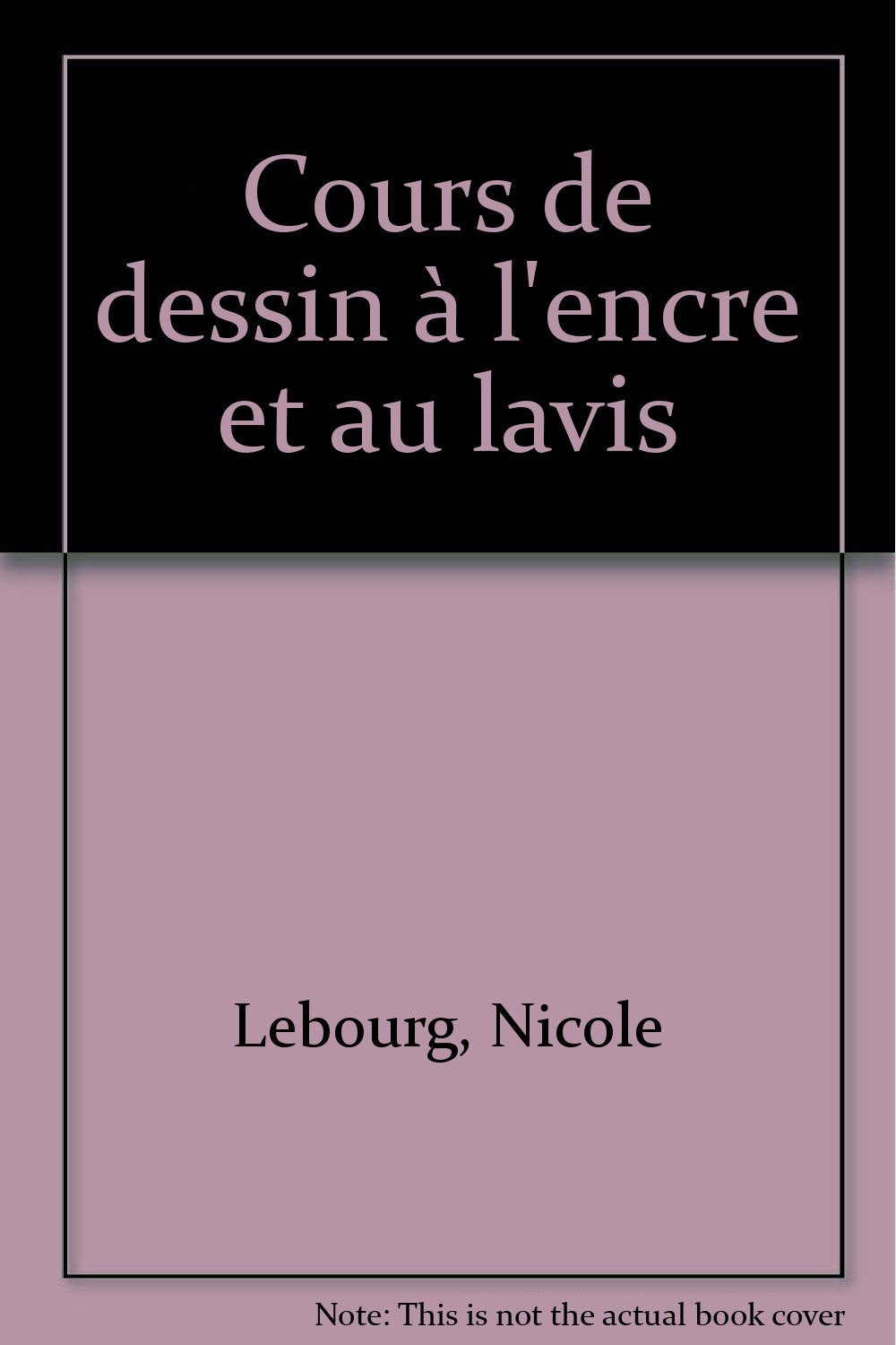 Cours de dessin à l'encre et au lavis book