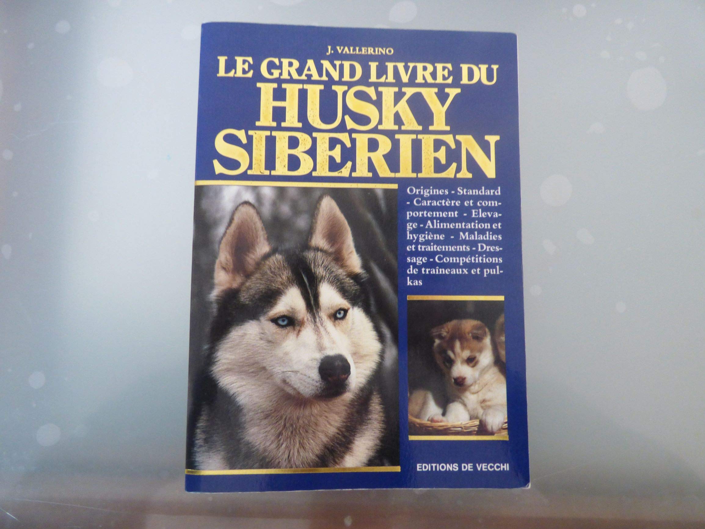 Le Grand livre du husky sibérien Books