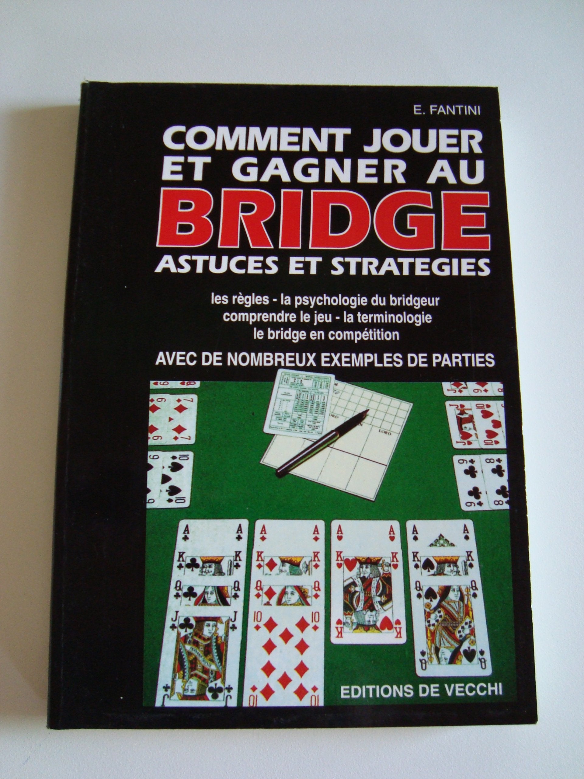 Comment jouer et gagner au bridge: Astuces et stratégies book