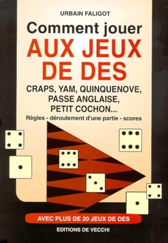 Comment jouer aux jeux de dés book