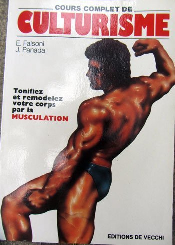 Cours complet de culturisme : tonifiez et remodelez votre corps par la musculation book