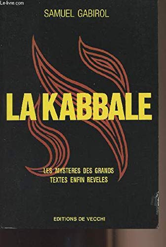 La kabbale / les mysteres des grands textes enfin reveles book