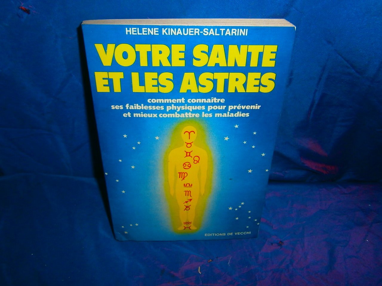 Votre santé et les astres Books