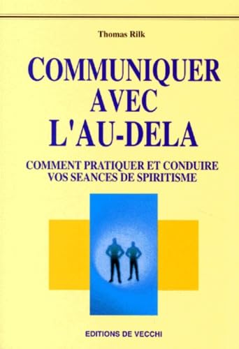 Le Spiritisme : comment le pratiquer et conduire vos séances book