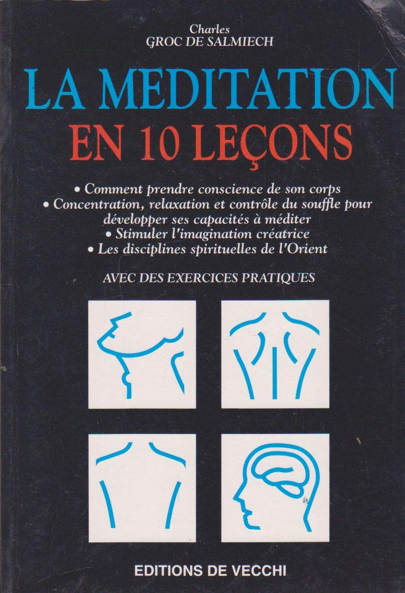 La méditation en 10 leçons book