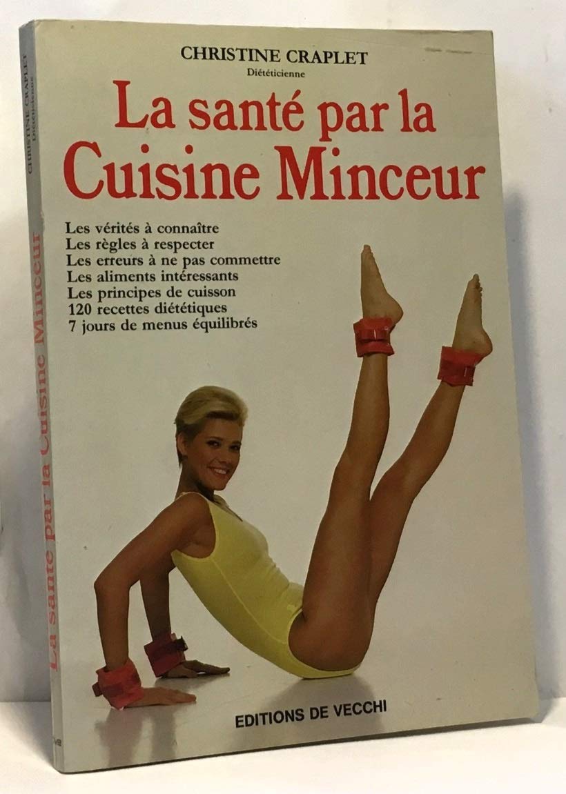 La Santé par la cuisine minceur book