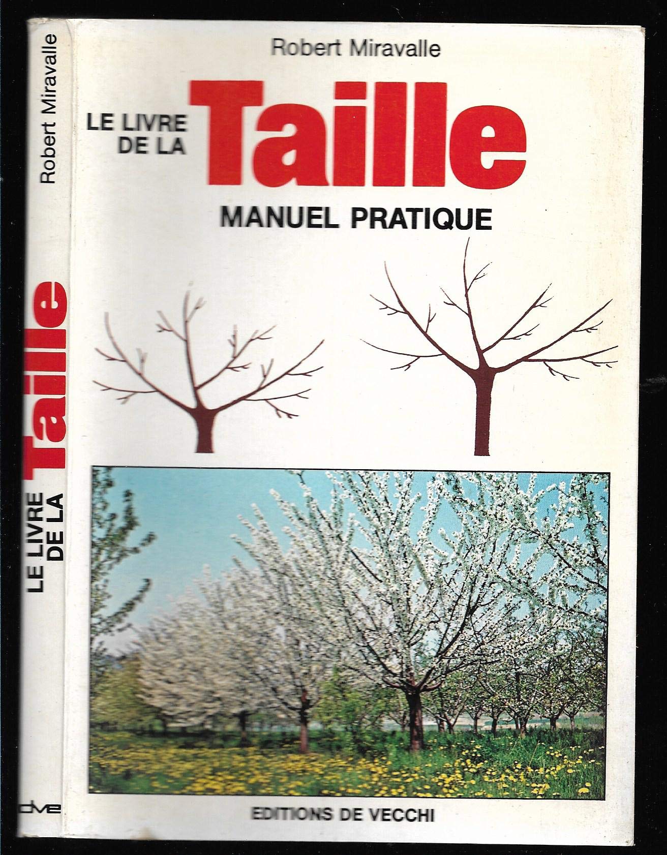 Le livre de la taille : manuel pratique book