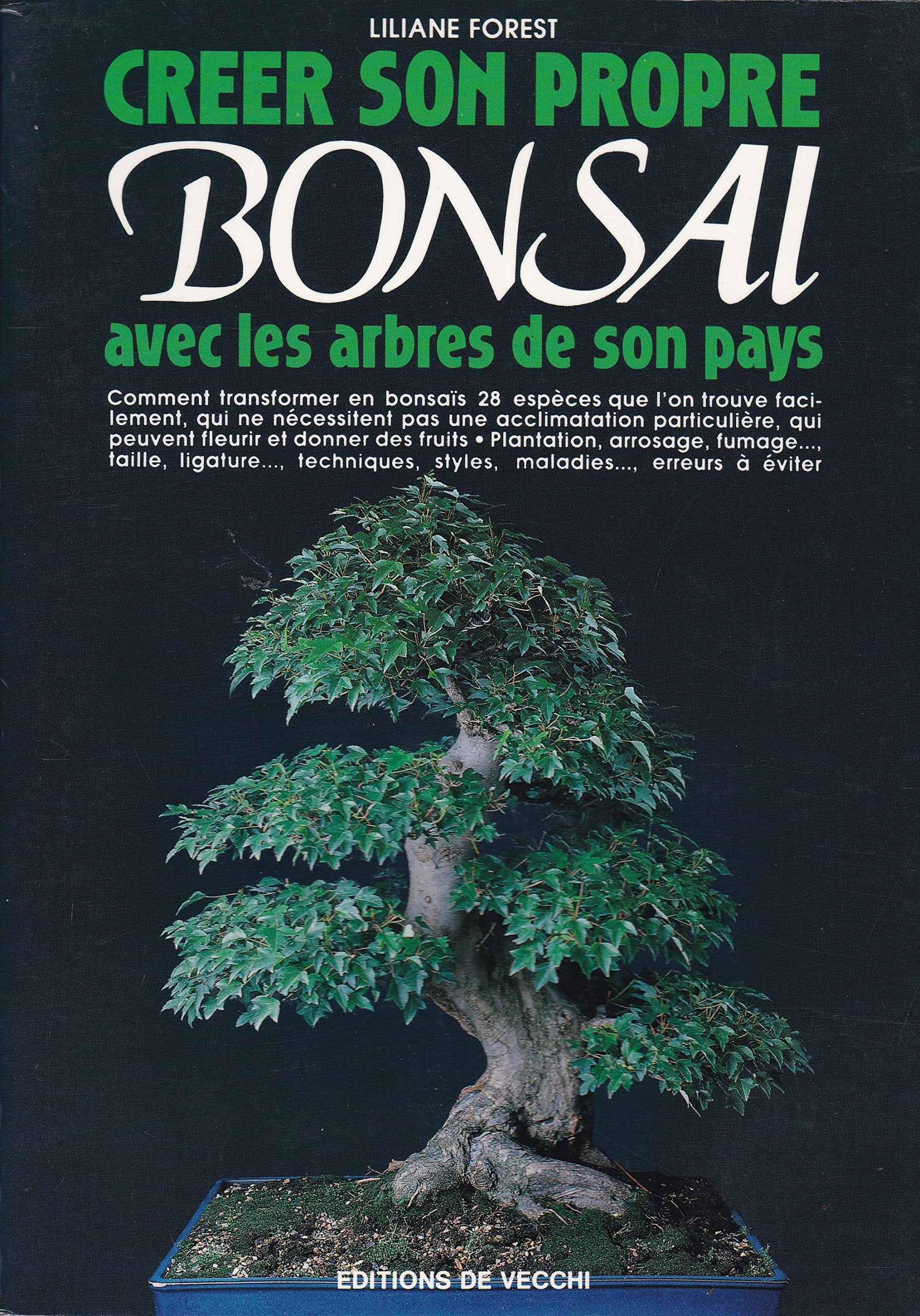 Créer son propre bonsaï avec les arbres de son pays Books