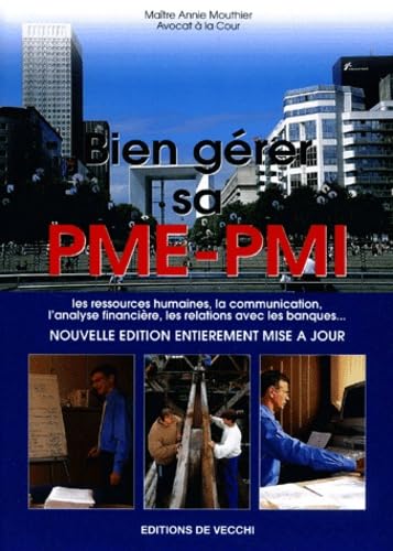 Bien Gerer Sa Pme-Pmi. Edition 2002 book