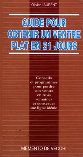 Guide pour obtenir un ventre plat en 21 jours book