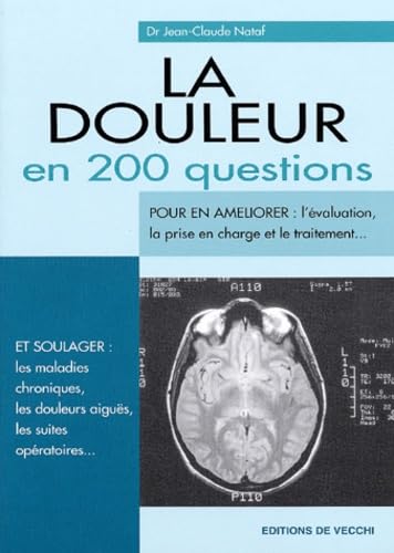 La Douleur En 200 Questions book