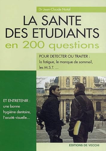 La santé des étudiants en 200 questions book