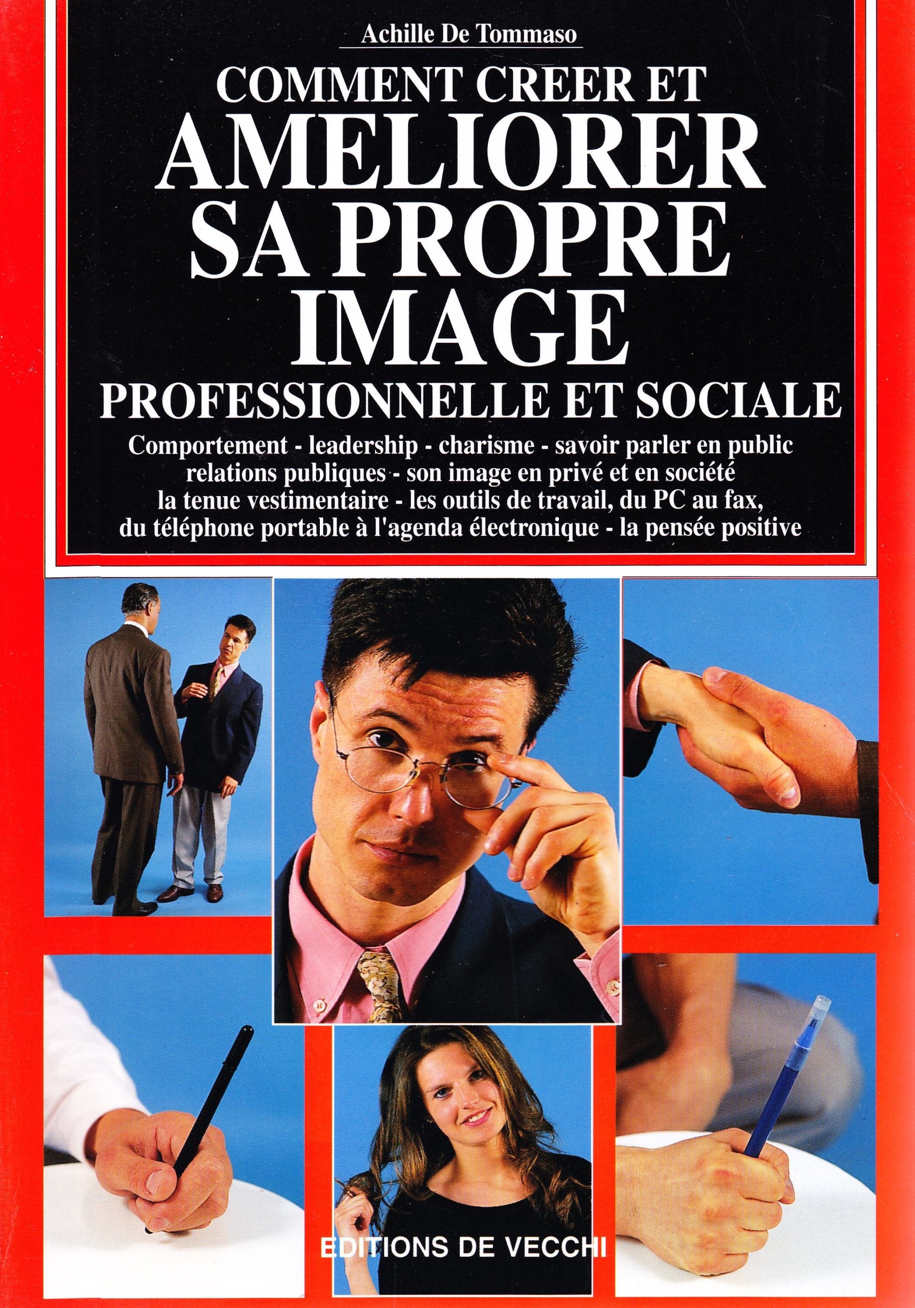 Comment créer et améliorer sa propre image professionnelle et sociale book