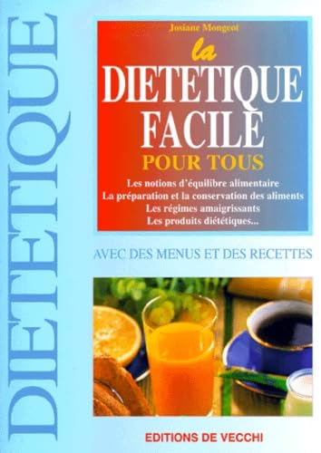 La diététique facile pour tous book