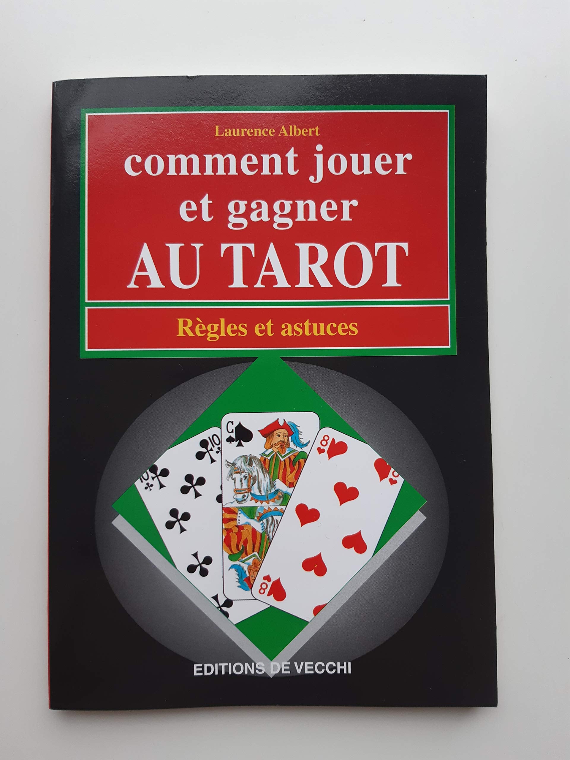 Comment jouer et gagner aux tarots : règles et astuces Books