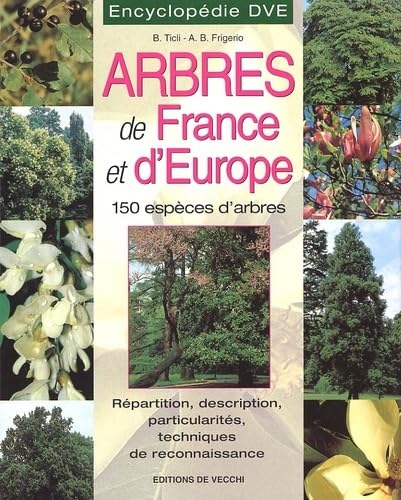 Encyclopedie Des Arbres De France Et D'Europe book