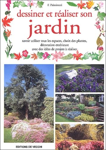 Dessiner Et Realiser Son Jardin book