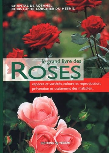 Le grand livre des roses Books
