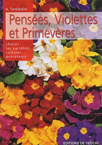 Les pensées, les violettes et les primevères Books