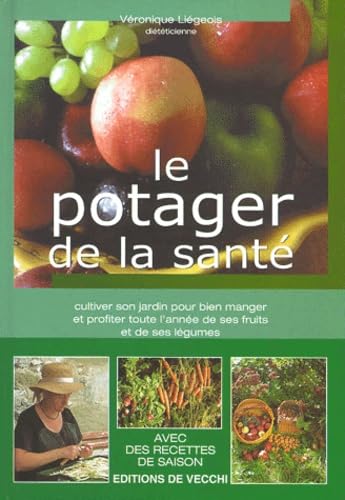 Le Potager De La Sante Books