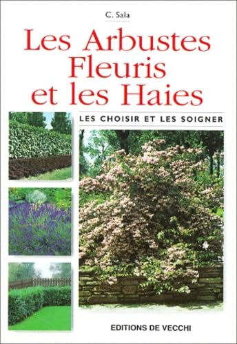 Product Image: Les Arbustes Fleuris Et Les Haies