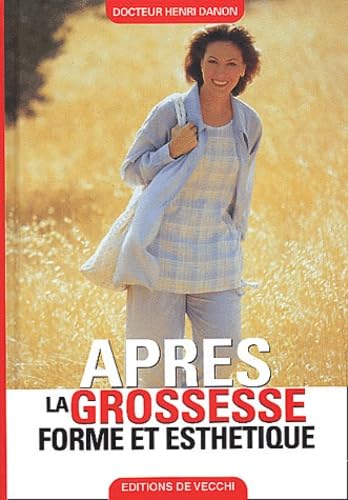 Après la grossesse : Forme et esthétique book