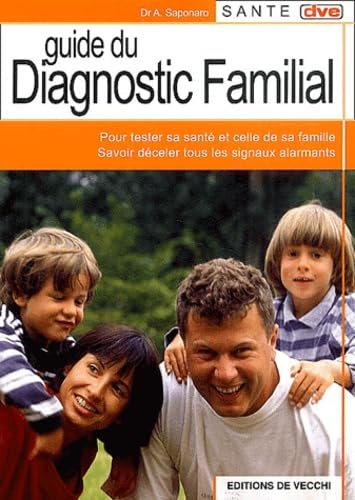 Le guide du diagnostic médical familial book