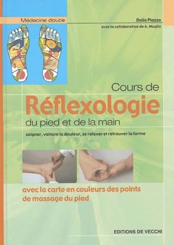 Cours de réflexologie: Du pied et de la main book