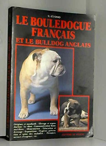 Le bouledogue français et le bulldog anglais book