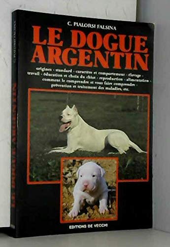 Le dogue argentin Books