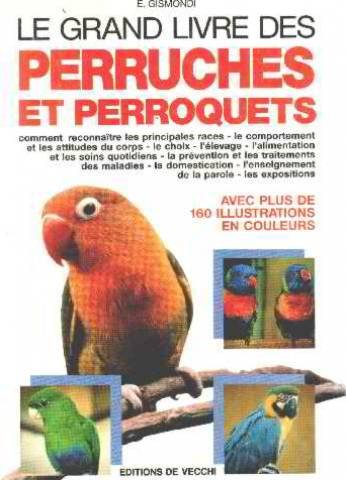 Le grand livre des perruches et des perroquets Books
