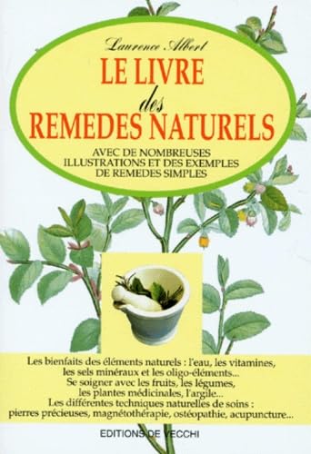Le livre des remèdes naturels book