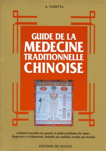 Guide de la médecine traditionnelle chinoise Books