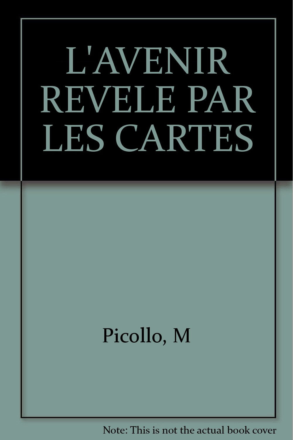 L'Avenir Revele Par Les Cartes book