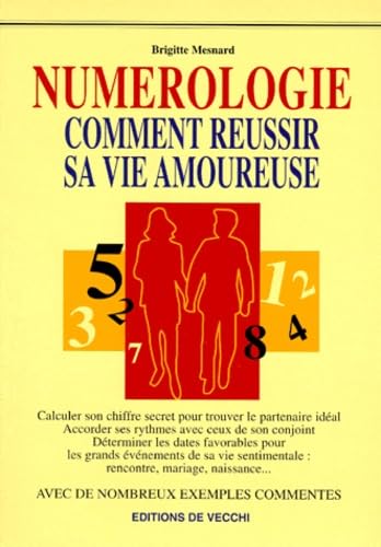 Numérologie : comment réussir sa vie amoureuse Books