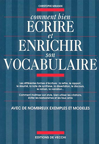 Comment bien écrire et enrichir son vocabulaire book