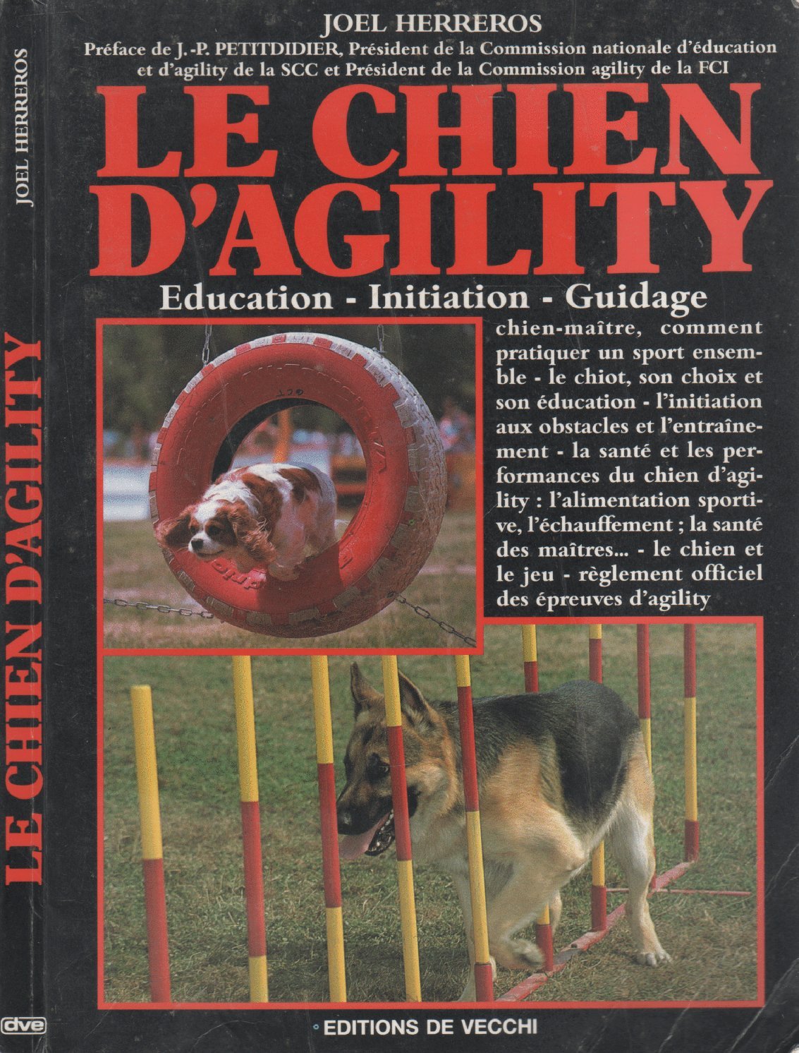 Le Chien d'Agility: Éducation, initiation, guidage Books