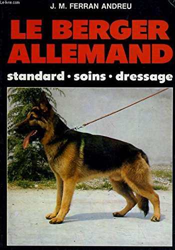 Le chiot: Races, choix, élevage, soins, alimentation, dressage book
