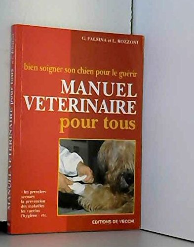 Bien Soigner Son Chien Pour Le Guerir Books